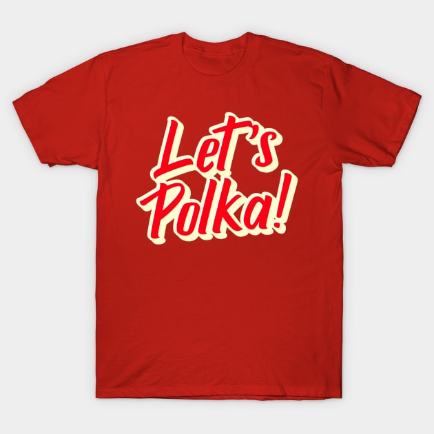 Let's Polka Red T-Shirt by Eleven-K